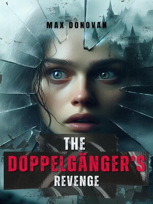 cover image of The Doppelgänger's Revenge